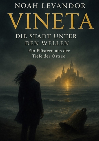 Legenden der Ostsee / Vineta – Die Stadt unter den Wellen