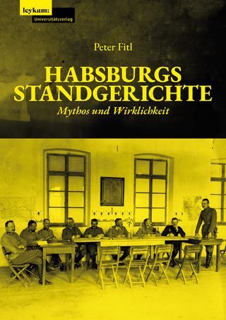 Habsburgs Standgerichte