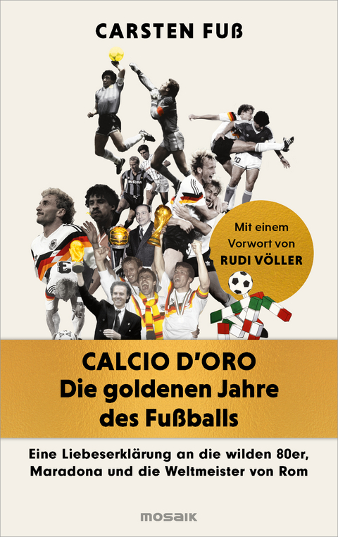 Calcio d'Oro - Die goldenen Jahre des Fußballs - Carsten Fuß