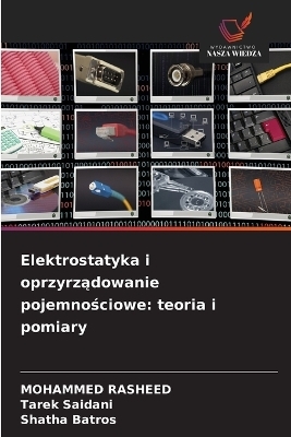 Elektrostatyka i oprzyrządowanie pojemnościowe