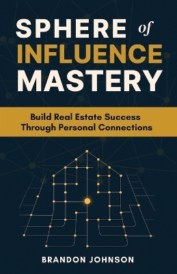 Sphere of Influence Mastery