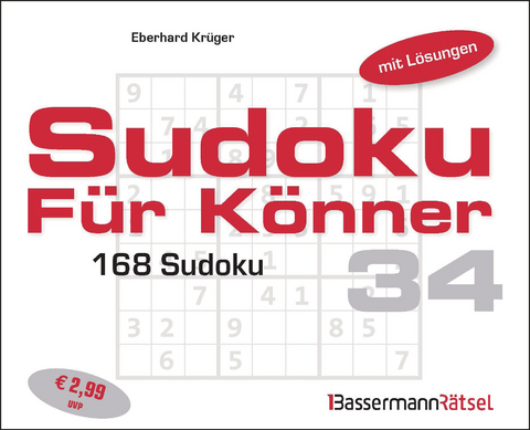 Sudoku f&uuml;r K&ouml;nner 34 - Eberhard Kr&uuml;ger