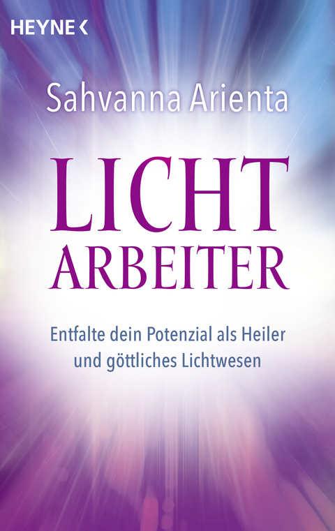 Lichtarbeiter - Sahvanna Arienta