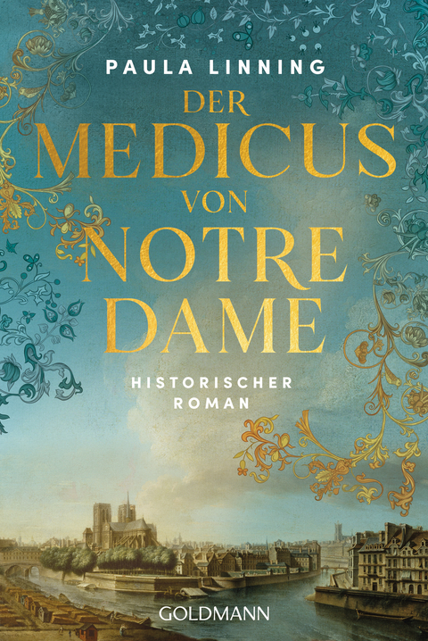 Der Medicus von Notre Dame - Paula Linning