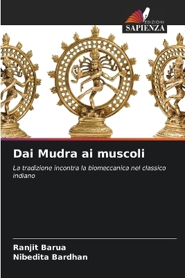 Dai Mudra ai muscoli