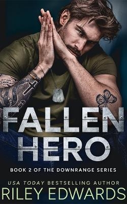 Fallen Hero - Riley Edwards