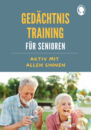 Gedächtnistraining für Senioren | Aktiv mit allen Sinnen