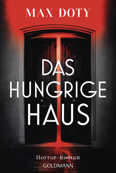 Das hungrige Haus - Max Doty