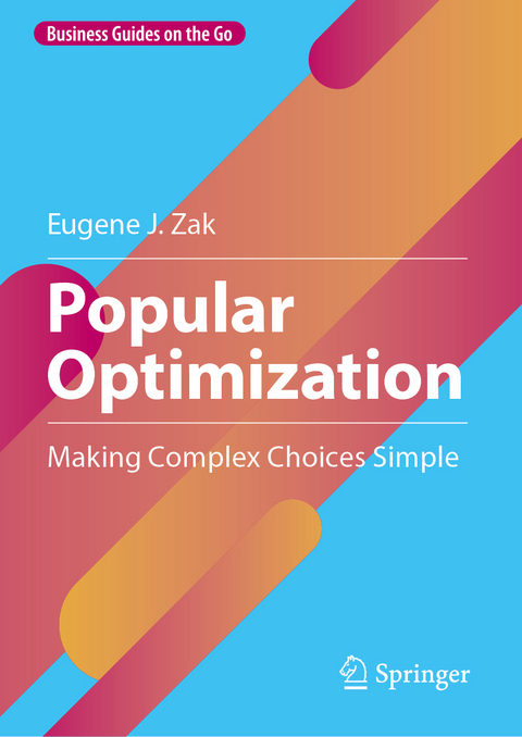 Popular Optimization - Eugene J. Zak