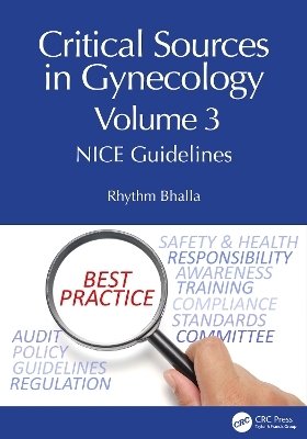 Critical Sources in Gynecology, Volume 3 - Rhythm Bhalla