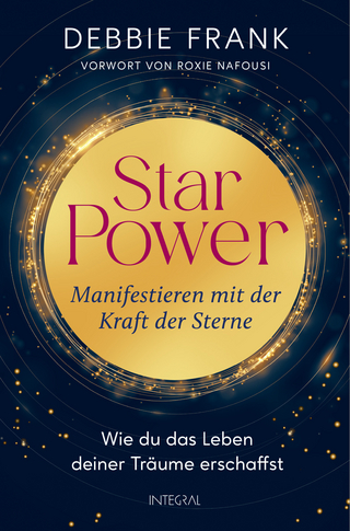 StarPower – Manifestieren mit der Kraft der Sterne