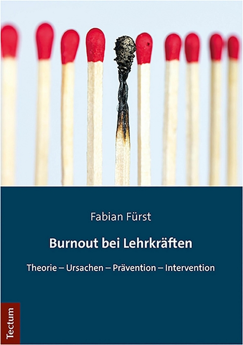 Burnout bei Lehrkr&auml;ften - Fabian F&uuml;rst