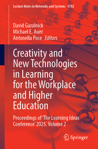 Creativity and New Technologies in Learning for the Workplace and Higher Education