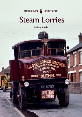 Steam Lorries - Anthony Coulls