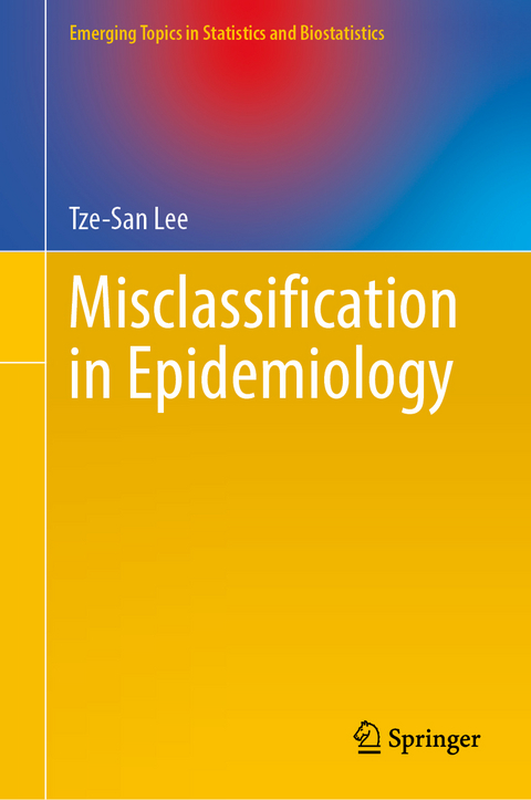 Misclassification in Epidemiology - Tze-San Lee