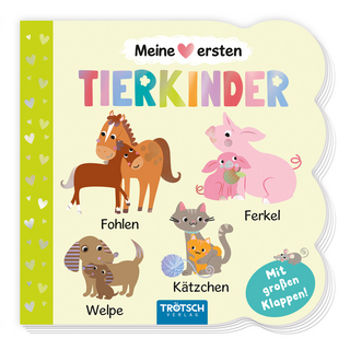 TRÖTSCH - Klappenbuch Meine ersten Tierkinder