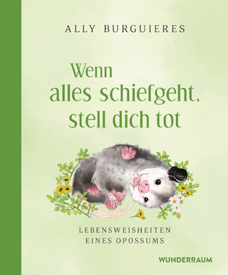 Wenn alles schiefgeht, stell dich tot
