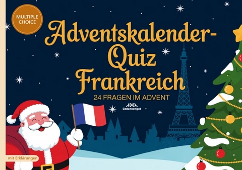 Adventskalender-Quiz Frankreich - Gedankengut Spiele