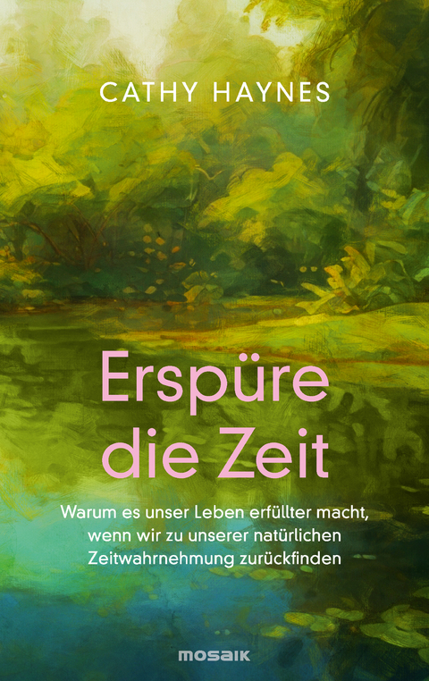 Ersp&uuml;re die Zeit - Cathy Haynes