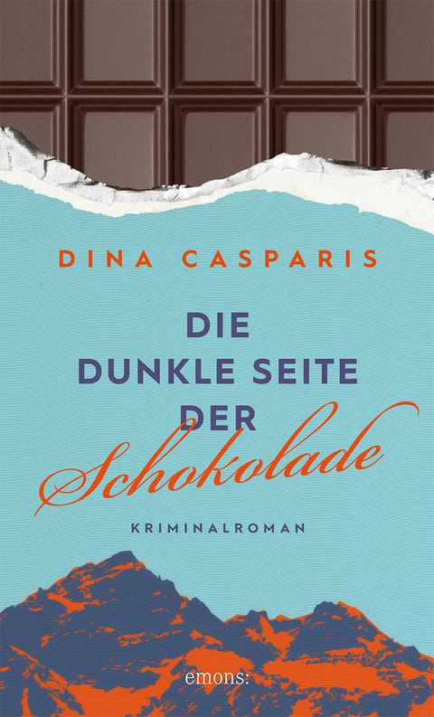 Die dunkle Seite der Schokolade - Dina Casparis