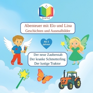 Abenteuer mit Elo und Lina