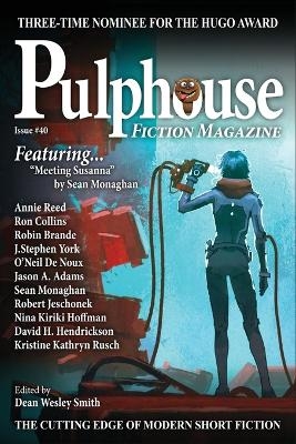 Pulphouse Fiction Magazine - Dean Wesley Smith, Sean Monaghan