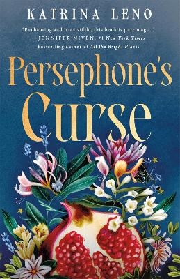 Persephone's Curse - Katrina Leno