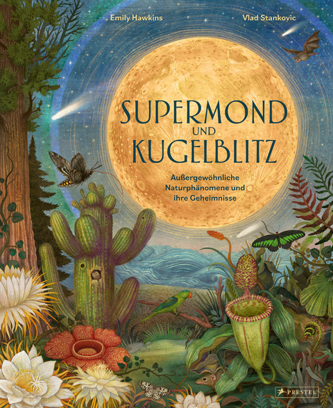 Supermond und Kugelblitz - Emily Hawkins, Vlad Stankovic