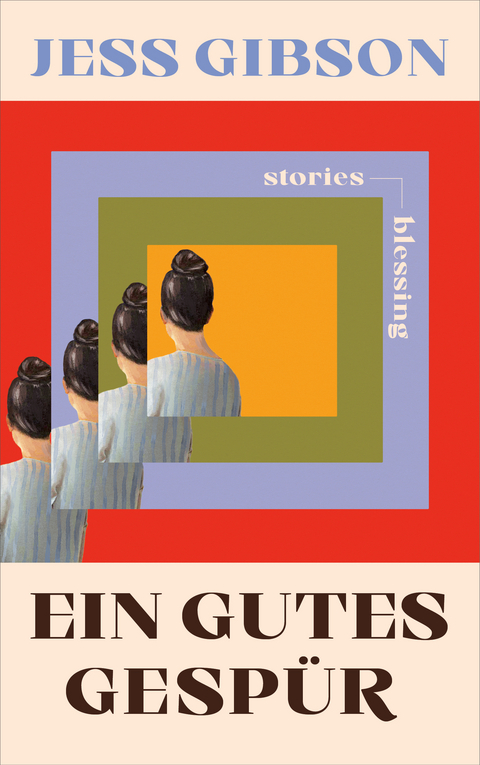 Ein gutes Gesp&uuml;r - Jess Gibson