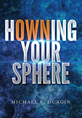 Howning Your Sphere