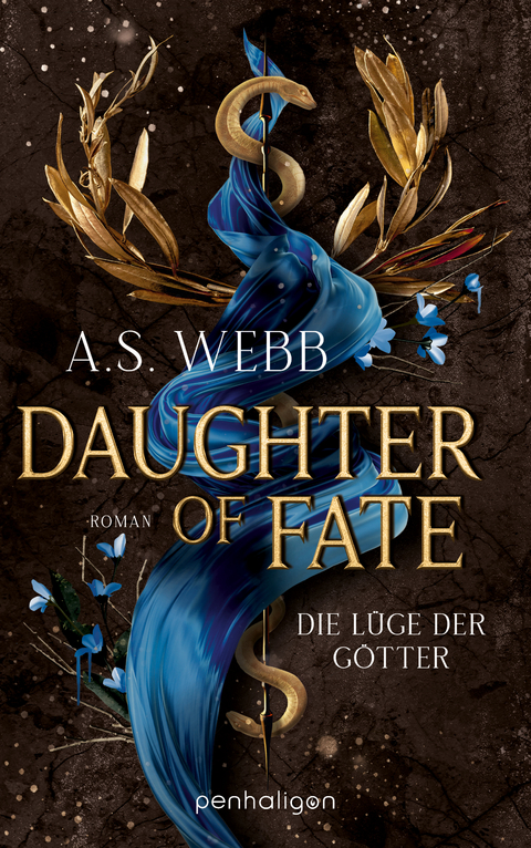 Daughter of Fate - Die L&uuml;ge der G&ouml;tter - A.S. Webb