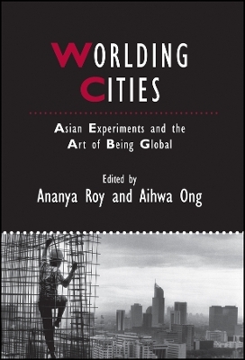 Worlding Cities - A Roy