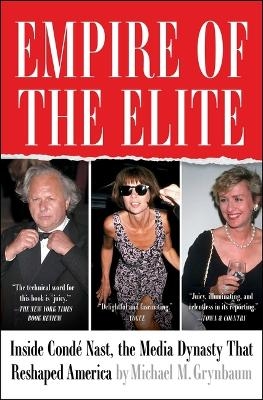 Empire of the Elite - Michael M Grynbaum