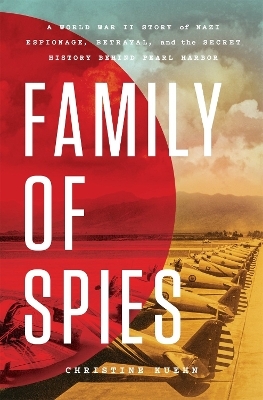 Family of Spies - Christine Kuehn