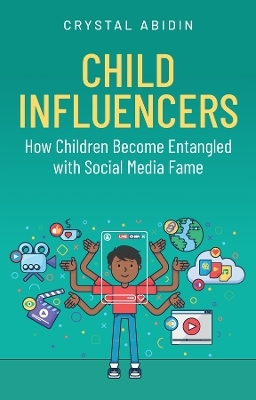 Child Influencers - Crystal Abidin
