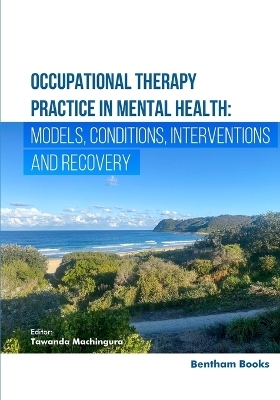 Occupational Therapy Practice in Mental Health