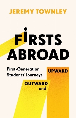 Firsts Abroad - Jeremy Townley