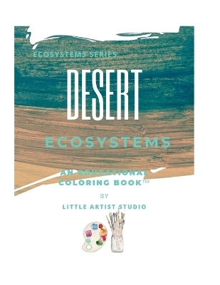 Desert Ecosystems - Little Artist Studio