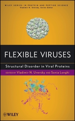Flexible Viruses: Structural Disorder in Viral Proteins