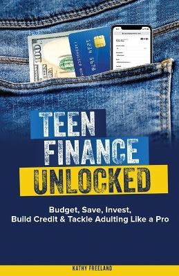 Teen Finance Unlocked