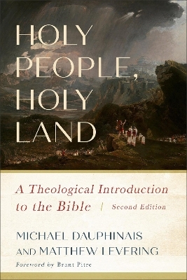 Holy People, Holy Land - Michael Dauphinais, Matthew Levering