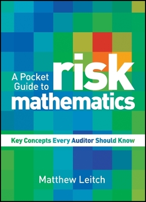 A Pocket Guide to Risk Mathematics – Key Concepts Every Auditor Should Know
