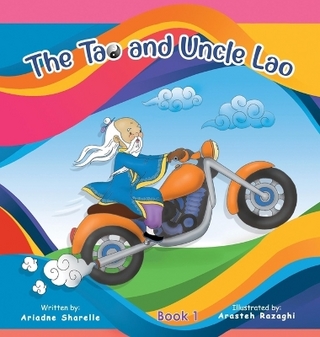 The Tao and Uncle Lao Bk 1