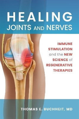 Healing Joints and Nerves