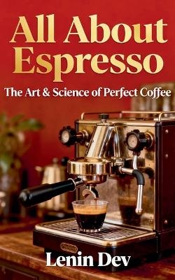 All About Espresso