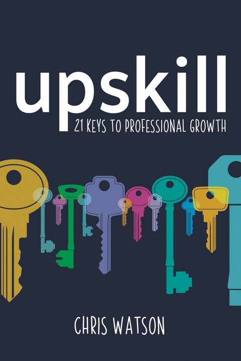 Upskill -  Chris Watson
