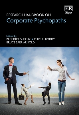 Research Handbook on Corporate Psychopaths - 