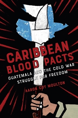 Caribbean Blood Pacts - Aaron Coy Moulton