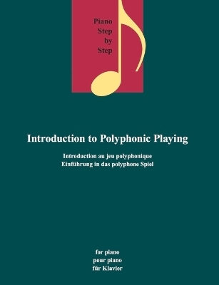 Einführung in das polyphone Spiel, für Klavier