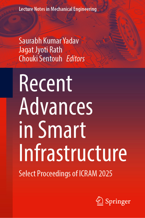Recent Advances in Smart Infrastructure - 